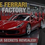 Inside Ferrari Mega Factory How The World S Most Luxurious Supercars Are Born