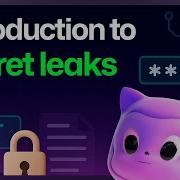 Introduction To Secret Leaks And Getting Started With GitHub Secret Protection