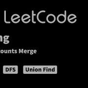 LeetCode 721 Accounts Merge