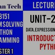 GE8151 PROBLEM SOLVING AND PYTHON PROGRAMMING PSPP Manojkumar Lectures Introduction To Python
