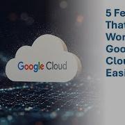 5 Features That Make Working With Google Cloud Shell Easier