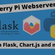 Simple Raspberry Pi Web Server With Python Flask And Chart Js