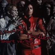 Thriller Short Version Michael Jackson