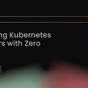 Securing Kubernetes Clusters With Zero Trust Encryption Consulting LLC