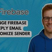 Изменение настроек отправителя в Firebase Noreply Email Руководство 2025 года