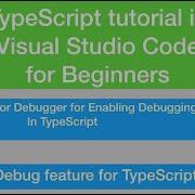 How To Debug TypeScript