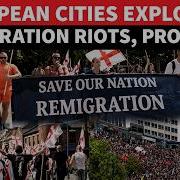 THROW THEM OUT Europe On Fire Immigrant Clashes In Glasgow Protests In Liverpool Rome WATCH