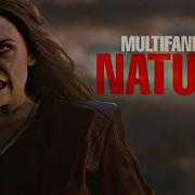 Multifandom NATURAL SPECIAL 1K
