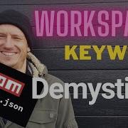 Package JSON Demystified The Workspaces Keyword