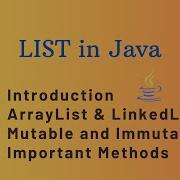 LIST Interface In Java ArrayList LinkedList Implementation Mutable Immutable List