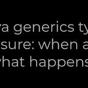 Java Java Generics Type Erasure When And What Happens 5solution