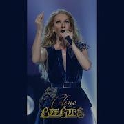 Céline Dion Immortality Bee Gees Tribute 2017 Full Performance