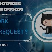 How To Contribute To An Open Source Project Git Fork Git Pull Request