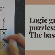 Solve Logic Grid Puzzles THE BASICS