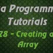 Java Programming Tutorials 28 Creating An Array