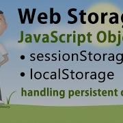 JavaScript Storage Interface SessionStorage LocalStorage Tutorial