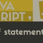 If Statements Javascript Tutorial 16