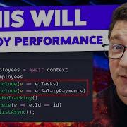 Are You Accidentally Crippling Your EF Core Queries
