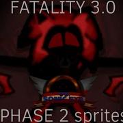 FATALITY ENCORE VS Sonic EXE 3 0 PHASE 2 SPRITES