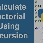 Find Factorial Of A Number Using Recursion Python Example