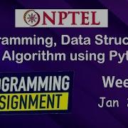 NPTEL Programming Data Structures And Algorithms Using Python Programming Assignment 2 Jan 2024