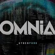 Omnia CYBERPUNK