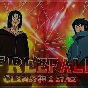 Freefall Clxmsy神 X Zypex HYPE EDIT AMV