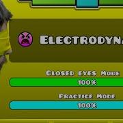 Geometry Dash Level 15 Electrodynamix Closed Eyes