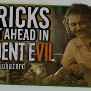 7 Killer Tips And Tricks To Get Ahead In Resident Evil 7