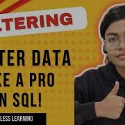 Master SQL Filtering WHERE IN BETWEEN LIKE More