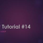 PHP While Do While Loop PHP Tutorial 14