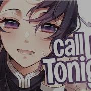 Nightcore Call Me To Night Ava Max Lyrics