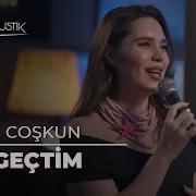 Gizem Coşkun Vazgeçtim Çok Akustik