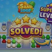 Sand Loop Level 520 Walkthrough SUPER HARD LEVEL Solution
