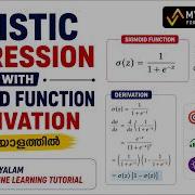 Logistic Regression With Sigmoid Function Derivation Malayalam Machine Learning Tutorial