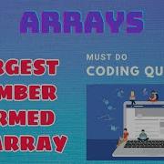 Arrays 23 Largest Number Formed From An Array Must Do Coding Questions GeeksForGeeks