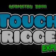 TOUCH TRIGGER EXPLAINED 720p60