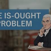 The Is Ought Problem Philosophy Explained