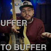 Do You Need A BUFFER