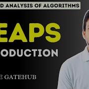Introduction To Heap Heap Tree With Examples Heapsort GATECSE DAA