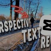 CapCut PC Tutorial Create A Stunning Perspective Text Reveal Effect Pro Version Edit