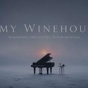 Amy Winehouse Full Dark Symphonic Orchestra Cover For Work Study Deep Focus