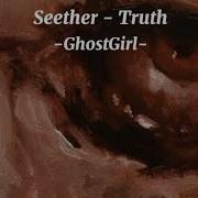 Seether Truth Legendado