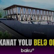 Turistlərin Laçını Seçməsi üçün Daha Bir Səbəb AYNA Laçın Kanat Yolu Barədə Detalları Açıqladı