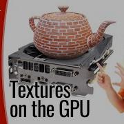Intro To Graphics 14 Textures On The GPU