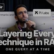 Использование всех методов в RAG по одному запросу за раз Дэвид Карам Pi Labs бывший Google