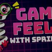Instant Game Feel Tutorial Secrets Of Springs Explained