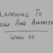 Learning Animation And Drawing Week 2
