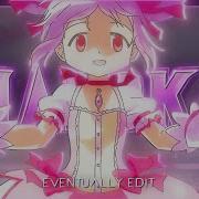 Madoka Magica Eventually Edit AMV 4K
