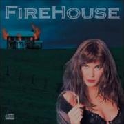 Firehouse All She Wrote HQ Audio